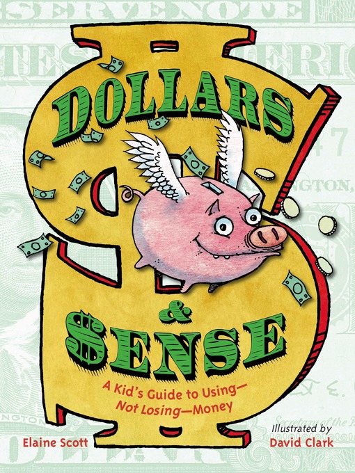 Title details for Dollars & Sense by Elaine Scott - Available